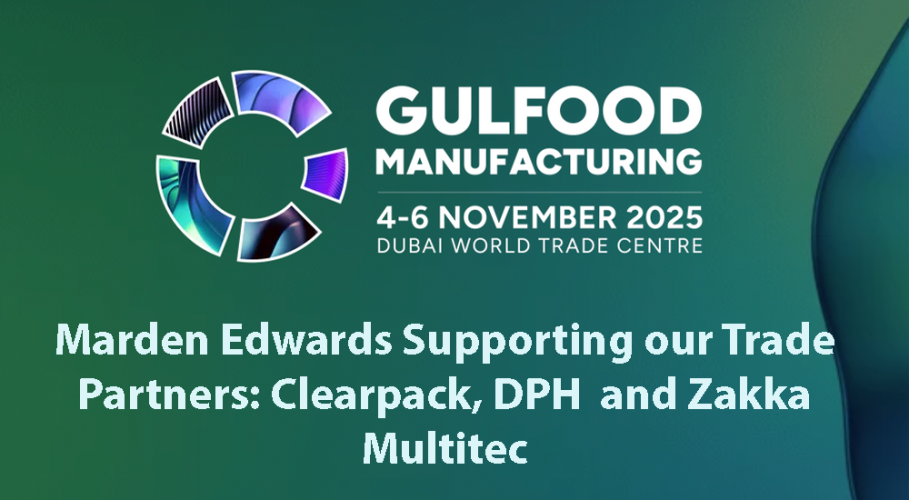Marden Edwards at Gulfood Manufacturing 2025 | Dubai