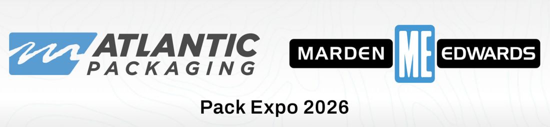Atlantic Packaging and Marden Edwards Collaboration at Pack Expo Intl 2026