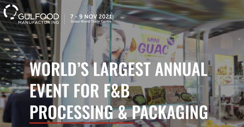 Gulfood Manufacturing Show 2021